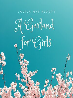 cover image of A Garland for Girls